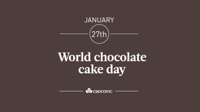 World Chocolate Cake Day